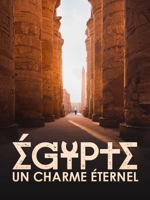 Égypte, un charme éternel (movie)