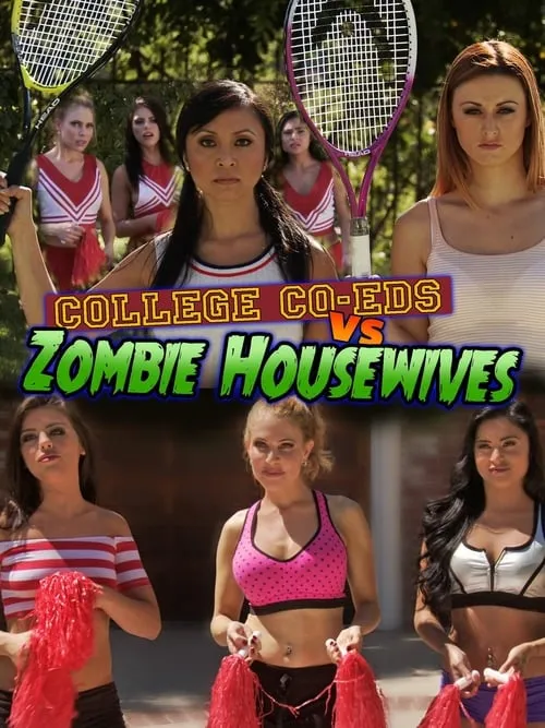 College Coeds vs. Zombie Housewives (movie)