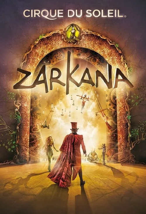 Cirque du Soleil: Zarkana (movie)