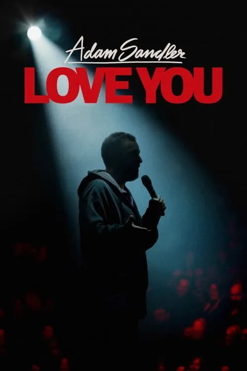 Adam Sandler: Love You (фильм)