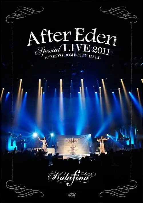 “After Eden” Special LIVE 2011 at TOKYO DOME CITY HALL (фильм)