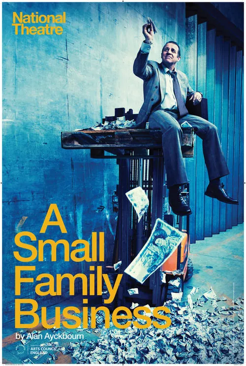 National Theatre Live : A Small Family Business (movie)