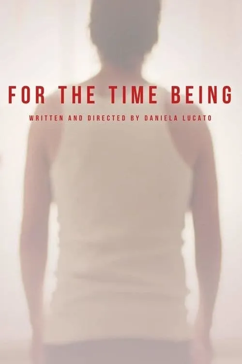 For the Time Being (movie)