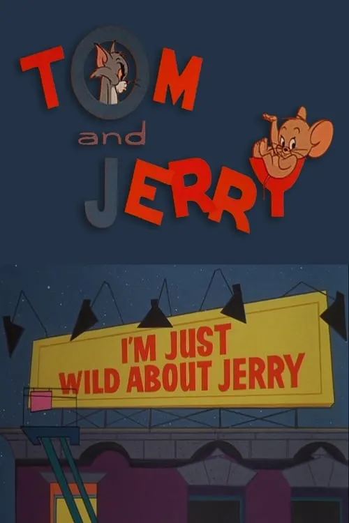 I'm Just Wild About Jerry (movie)