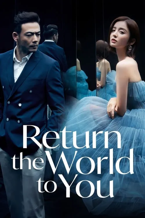 Return the World to You (series)