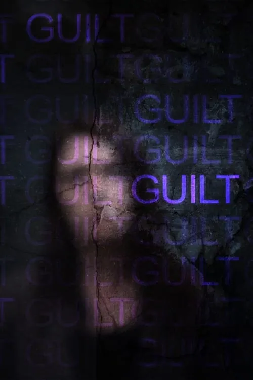 Guilt (фильм)