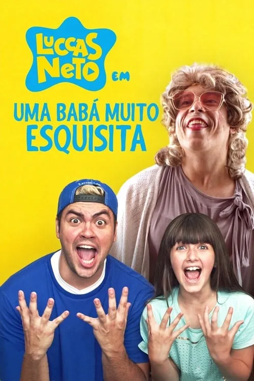 Luccas Neto em: Uma Babá Muito Esquisita (movie)