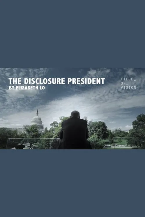 The Disclosure President (movie)