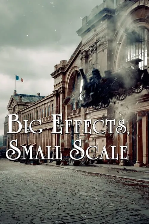 Hugo: Big Effects, Small Scale (фильм)