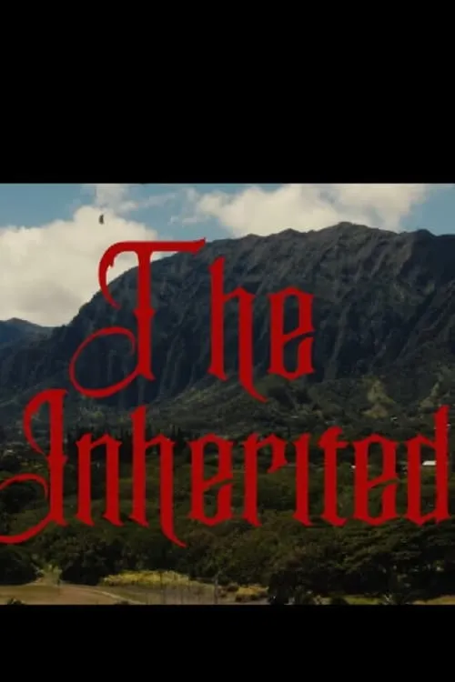 The Inherited (movie)