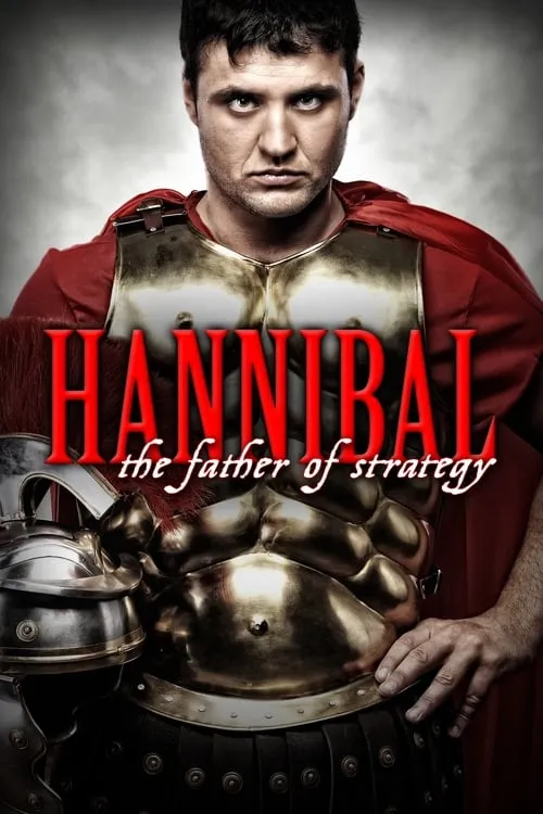 Hannibal: The Father of Strategy