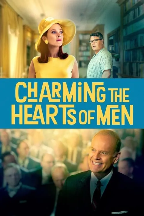 Charming the Hearts of Men (movie)