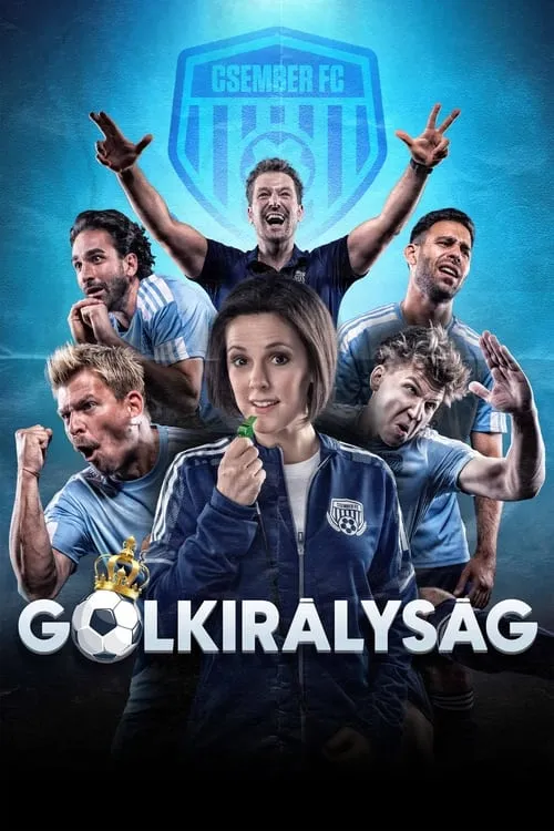 Gólkirályság (сериал)