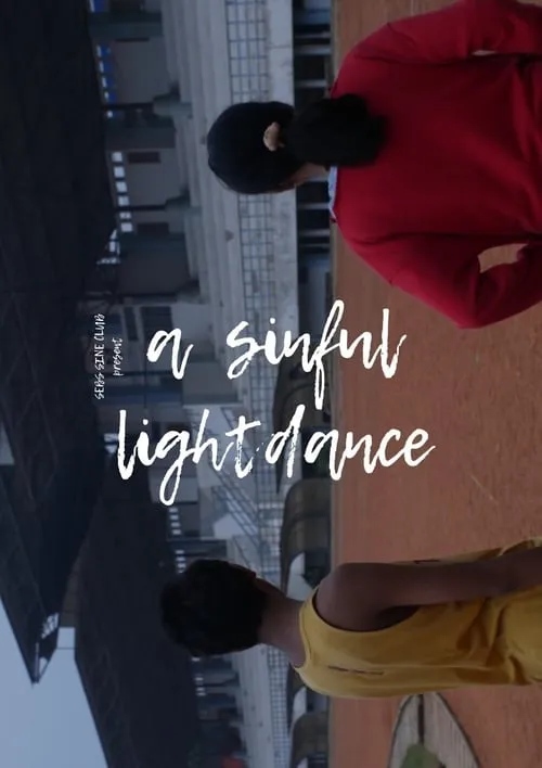 A Sinful Lightdance