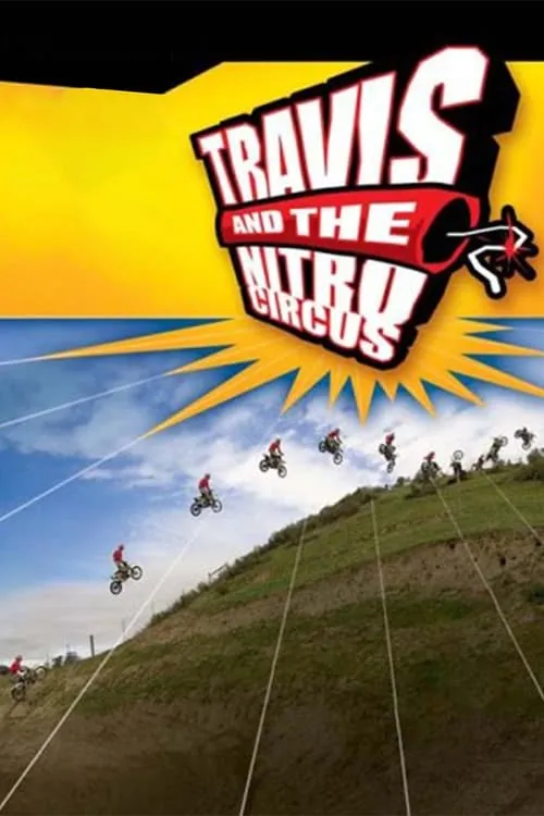 Travis and the Nitro Circus (фильм)