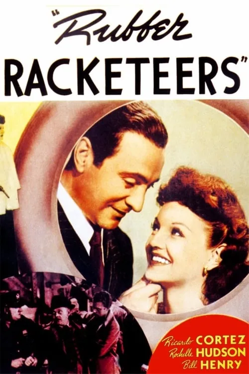 Rubber Racketeers (movie)