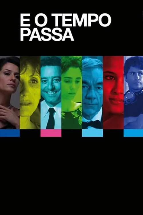 E o Tempo Passa (movie)