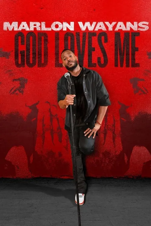 Marlon Wayans: God Loves Me (movie)