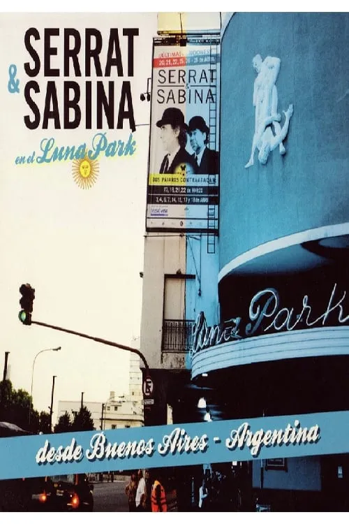 Serrat & Sabina en el Luna Park (movie)