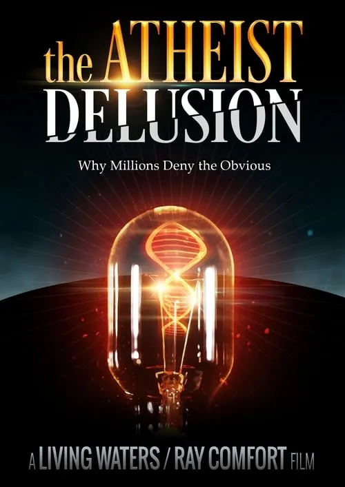 The Atheist Delusion (movie)