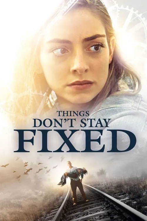 Things Don't Stay Fixed (фильм)