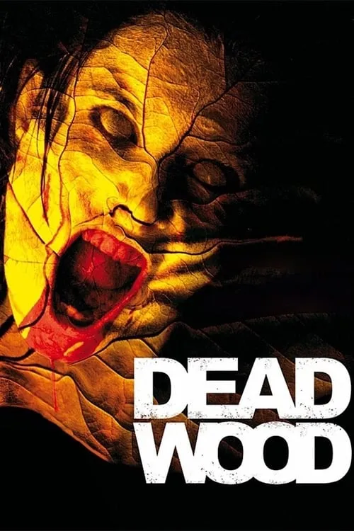 Dead Wood (movie)