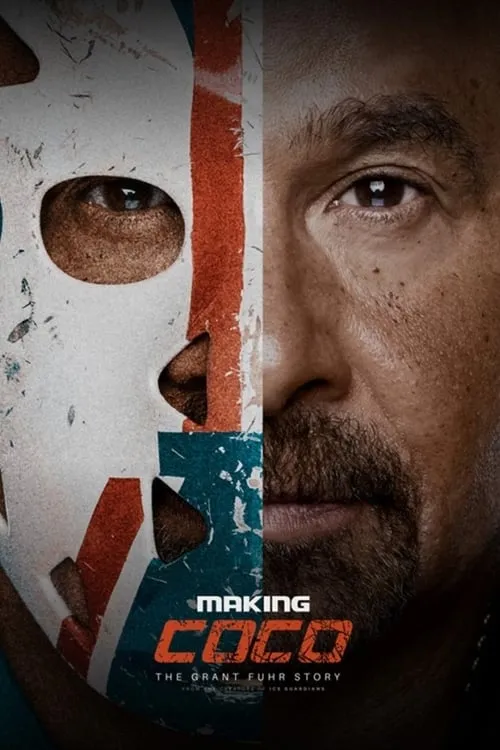 Making Coco: The Grant Fuhr Story (movie)