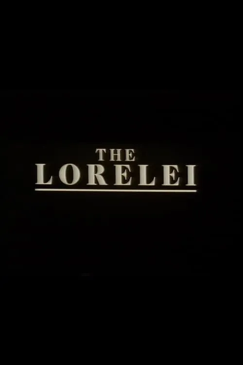 The Lorelei (movie)