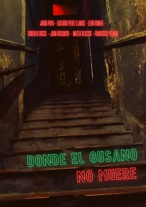 Donde el gusano no muere (movie)