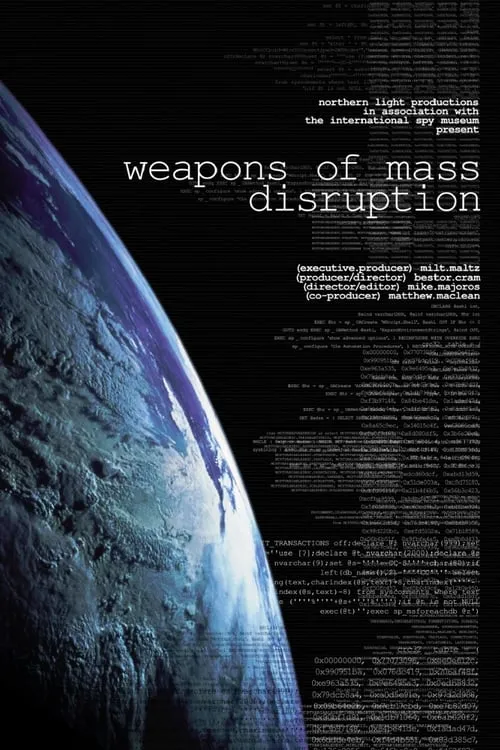 Weapons of Mass Disruption (movie)