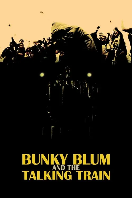 Bunky Blum and the Talking Train (movie)