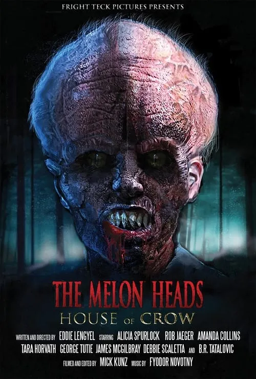 The Melon Heads: House of Crow (movie)