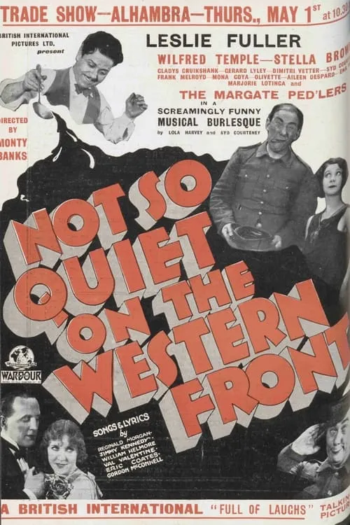 Not So Quiet on the Western Front (movie)