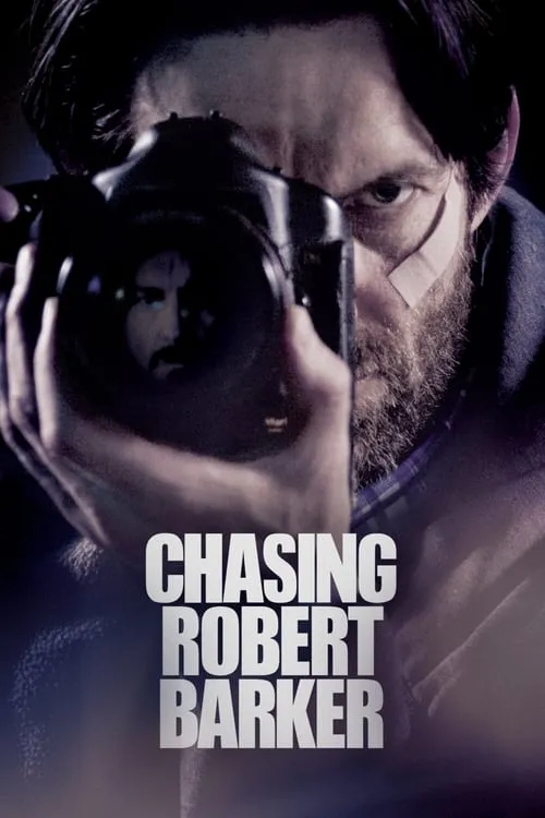 Chasing Robert Barker (movie)