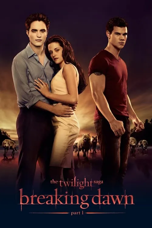 The Twilight Saga: Breaking Dawn - Part 1 (movie)