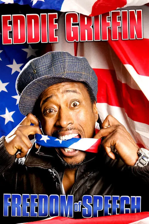 Eddie Griffin: Freedom of Speech (фильм)