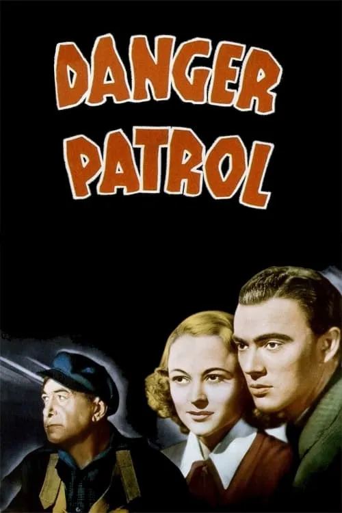 Danger Patrol (movie)