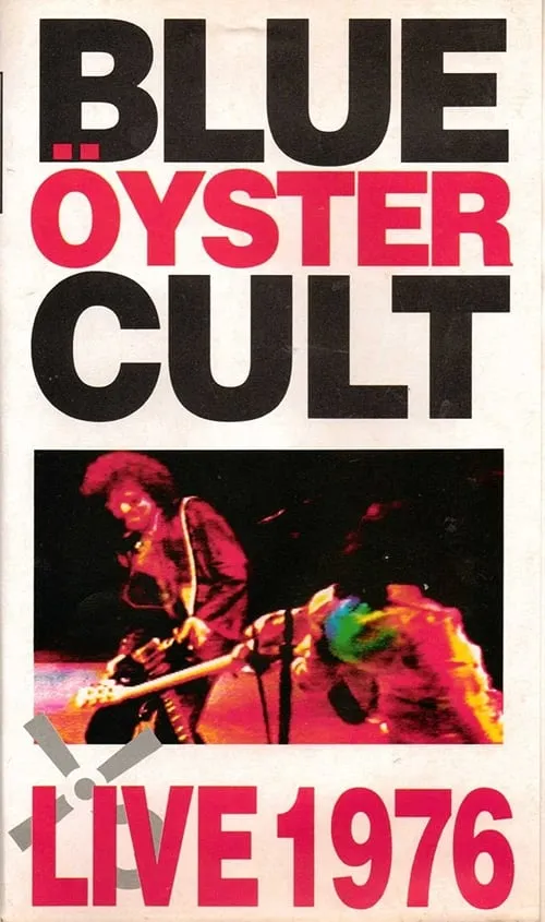 Blue Öyster Cult: Live 1976 (movie)