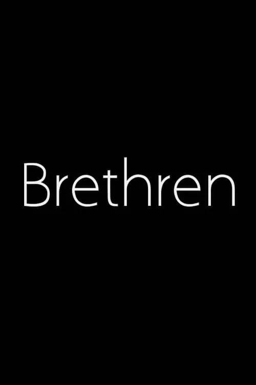 Brethren (movie)