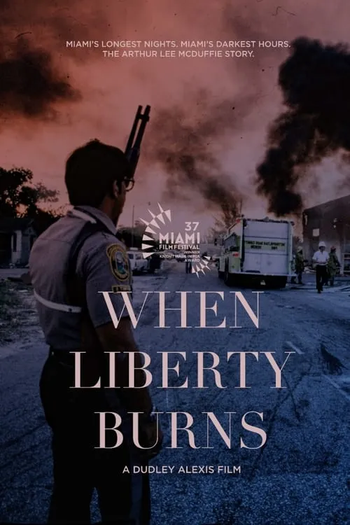 When Liberty Burns (movie)