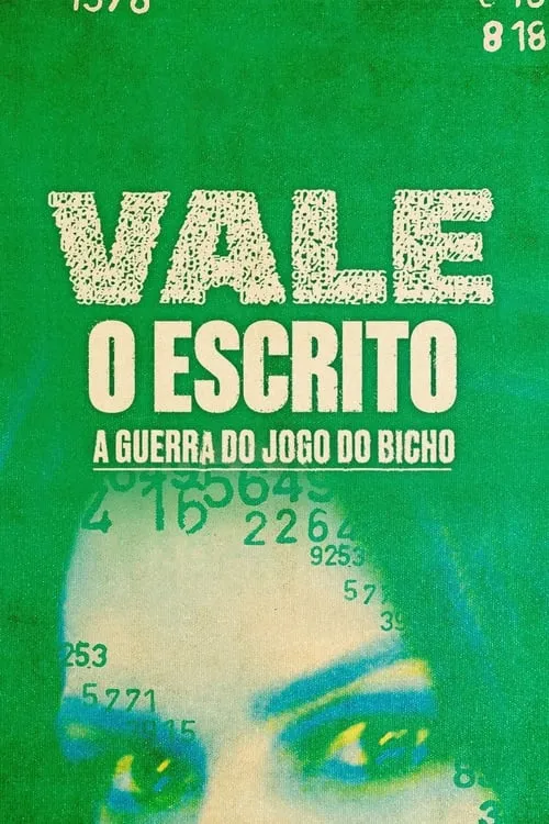 Vale o Escrito - A Guerra do Jogo do Bicho (сериал)