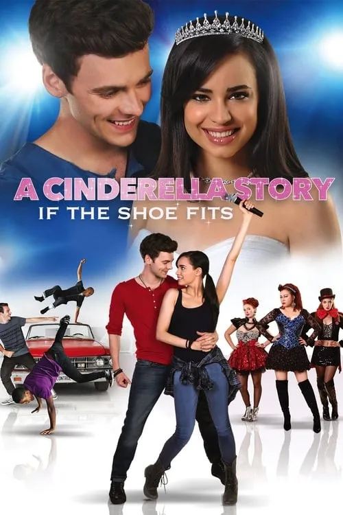 A Cinderella Story: If the Shoe Fits (movie)