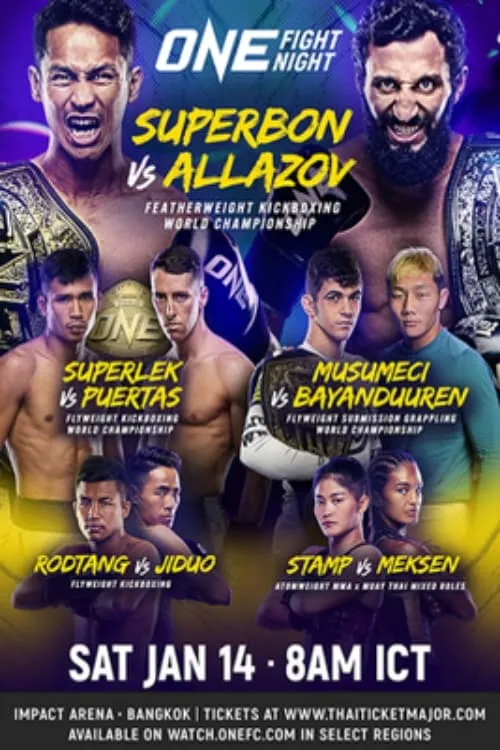 ONE Fight Night 6: Superbon vs. Allazov (movie)