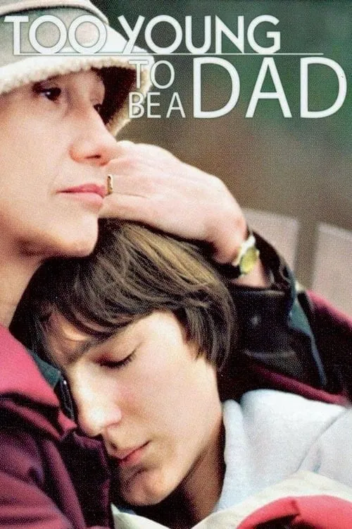 Too Young to Be a Dad (movie)