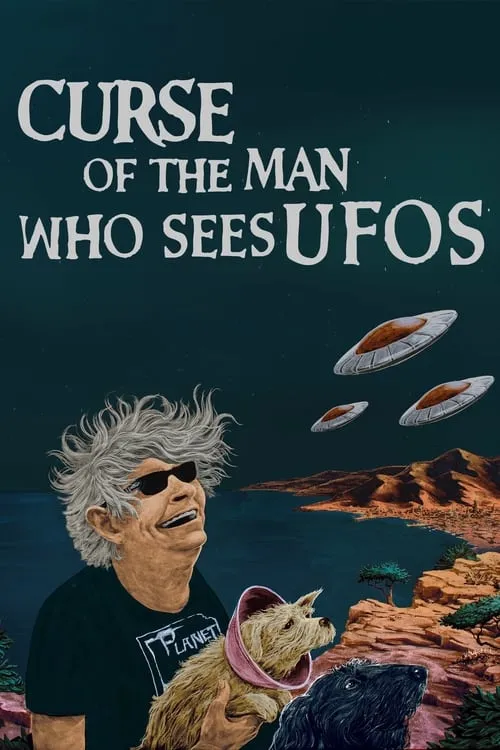 Curse of the Man Who Sees UFOs (movie)