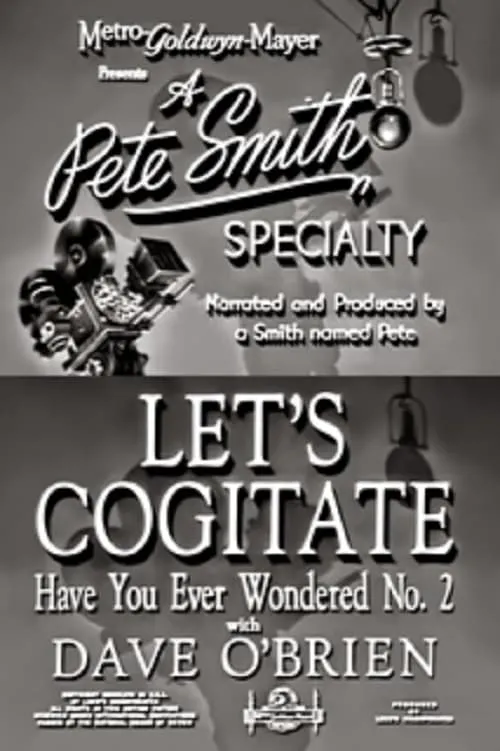 Let's Cogitate (movie)