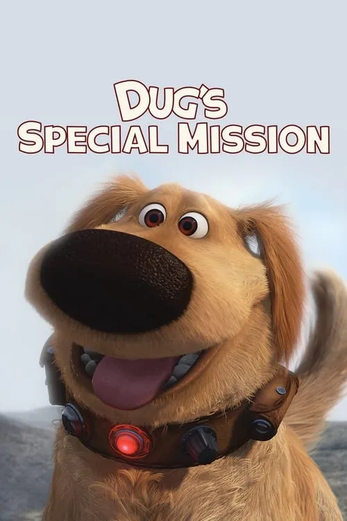 Dug's Special Mission (movie)