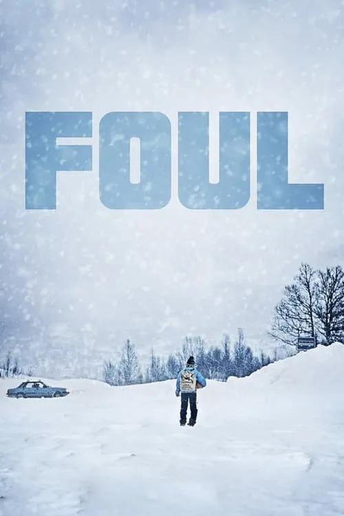 Foul (movie)