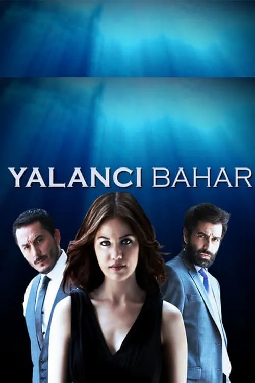 Yalancı Bahar (series)