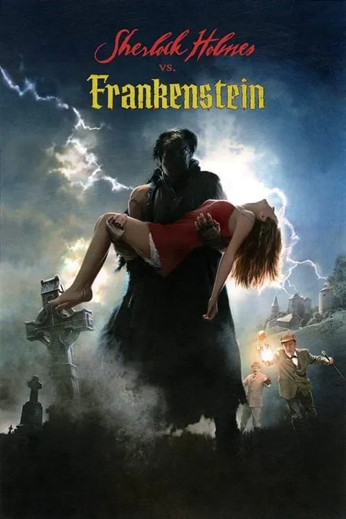 Sherlock Holmes vs. Frankenstein (фильм)